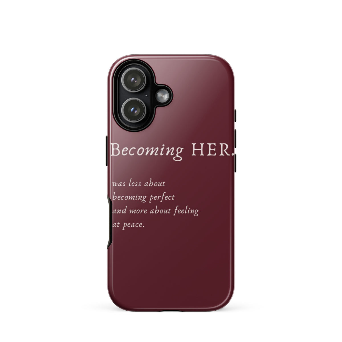 Becoming Her Case for iPhone showcasing elegant design and inspiring message for personal growth and confidence.