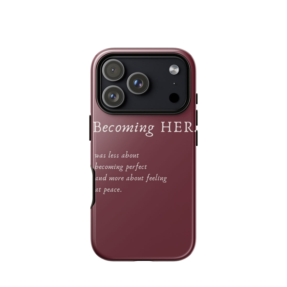 Becoming Her Case for iPhone showcasing elegant design and inspiring message for personal growth and confidence.