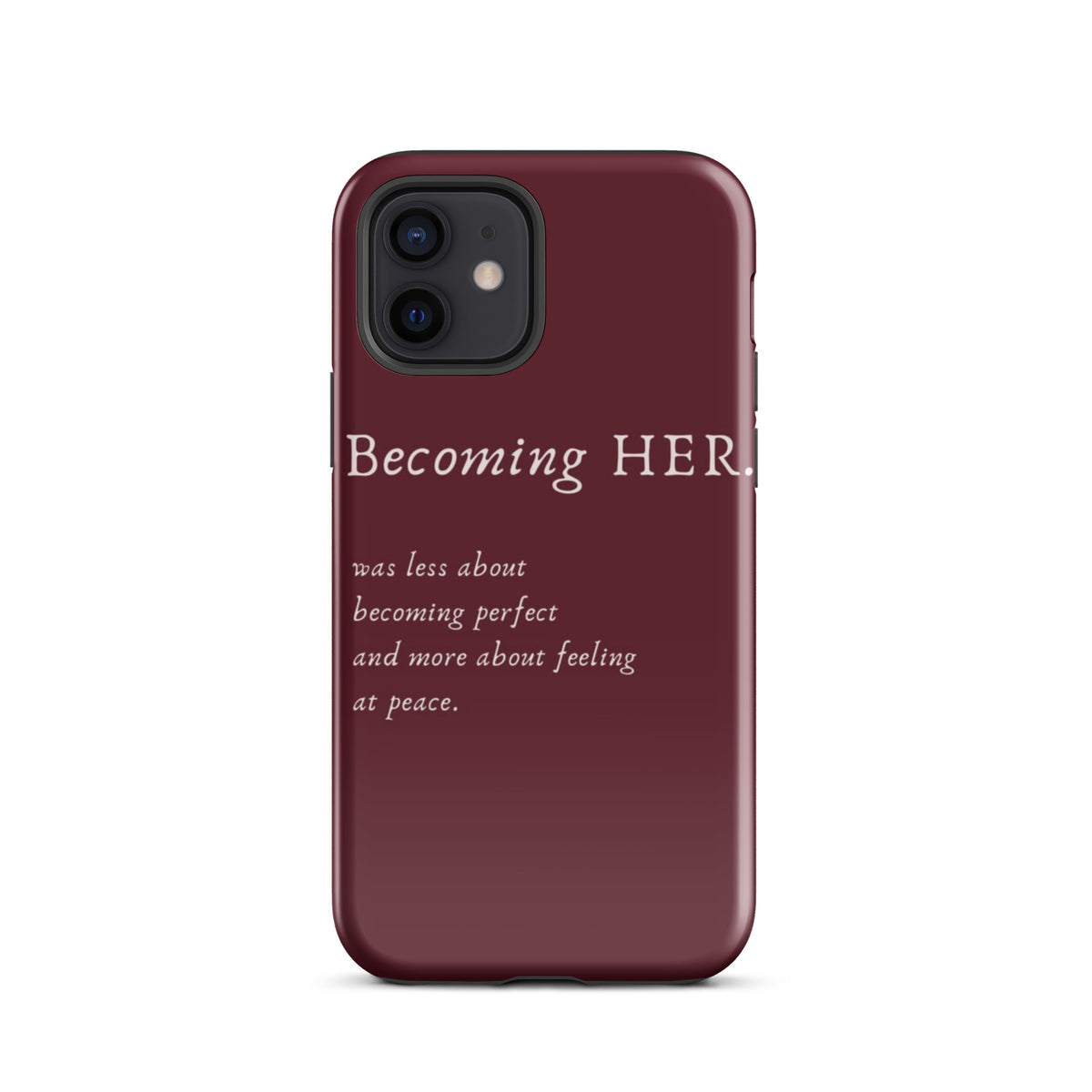 Becoming Her Case for iPhone showcasing elegant design and inspiring message for personal growth and confidence.