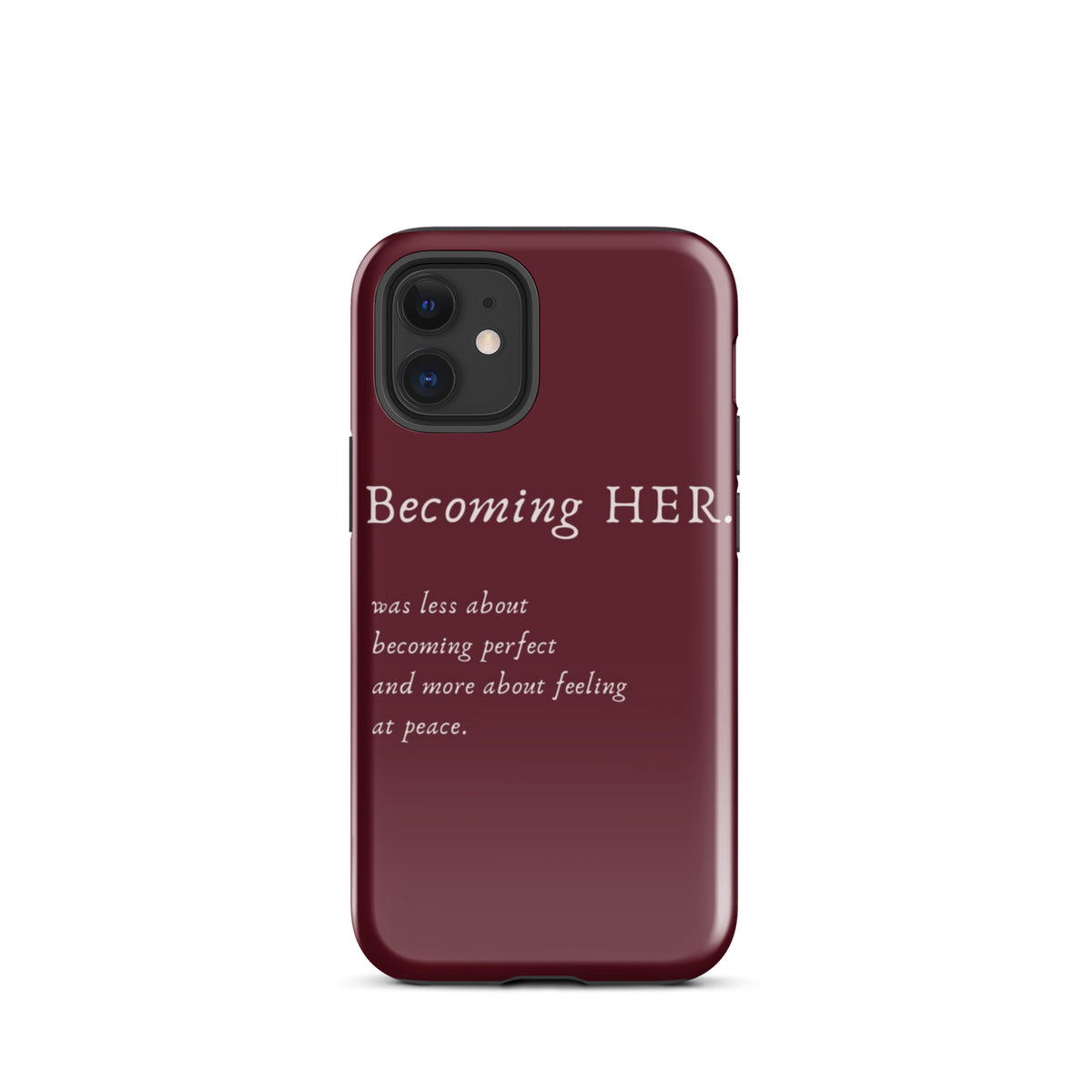 Becoming Her Case for iPhone showcasing elegant design and inspiring message for personal growth and confidence.