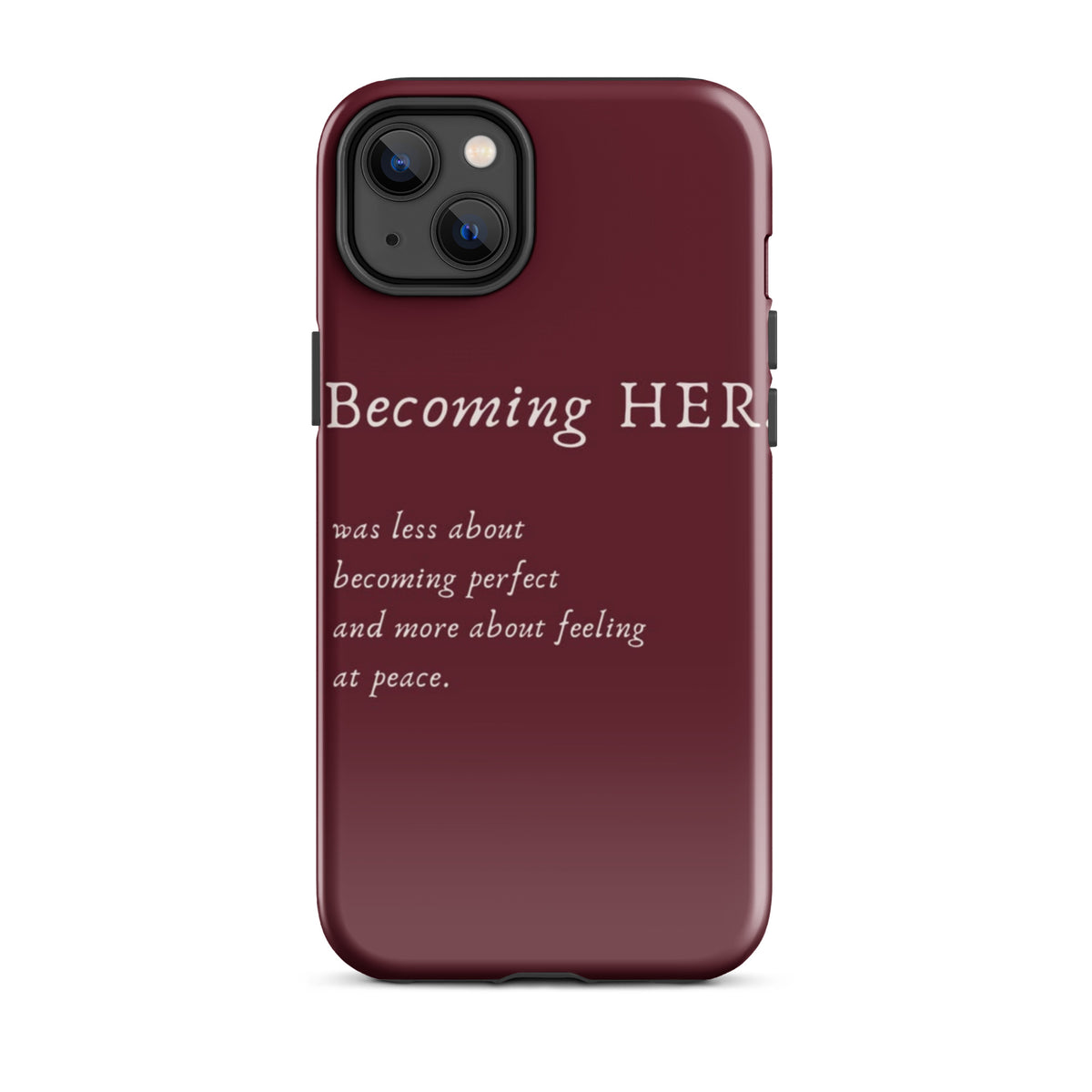 Becoming Her Case for iPhone showcasing elegant design and inspiring message for personal growth and confidence.