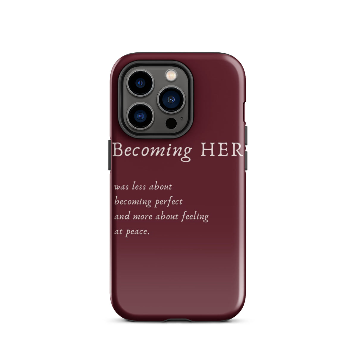 Becoming Her Case for iPhone showcasing elegant design and inspiring message for personal growth and confidence.