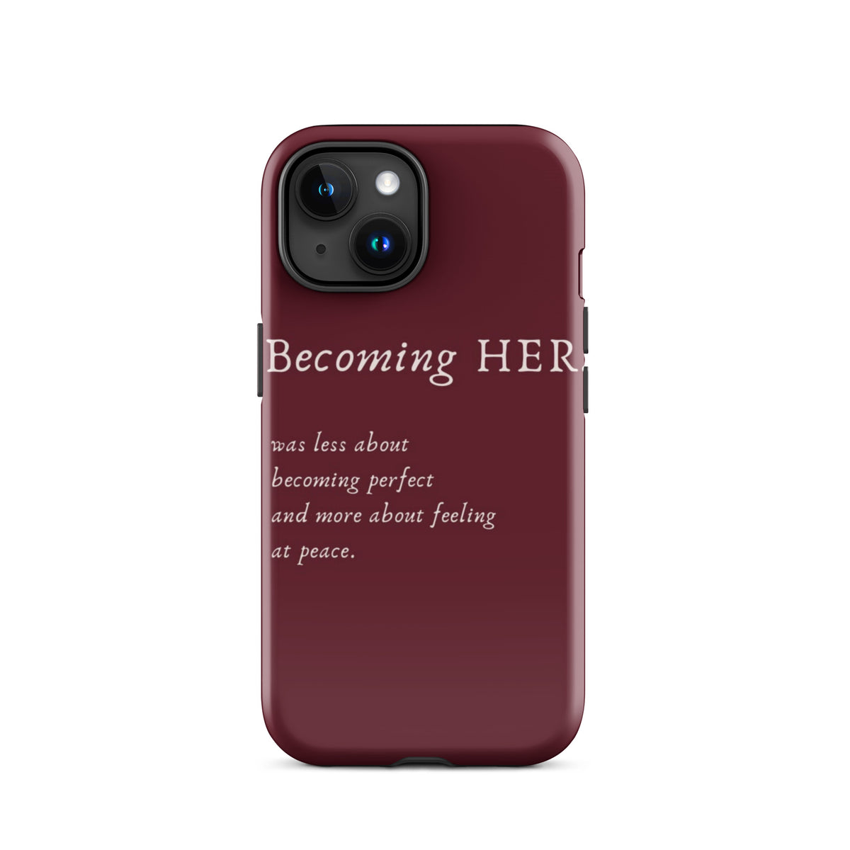 Becoming Her Case for iPhone showcasing elegant design and inspiring message for personal growth and confidence.