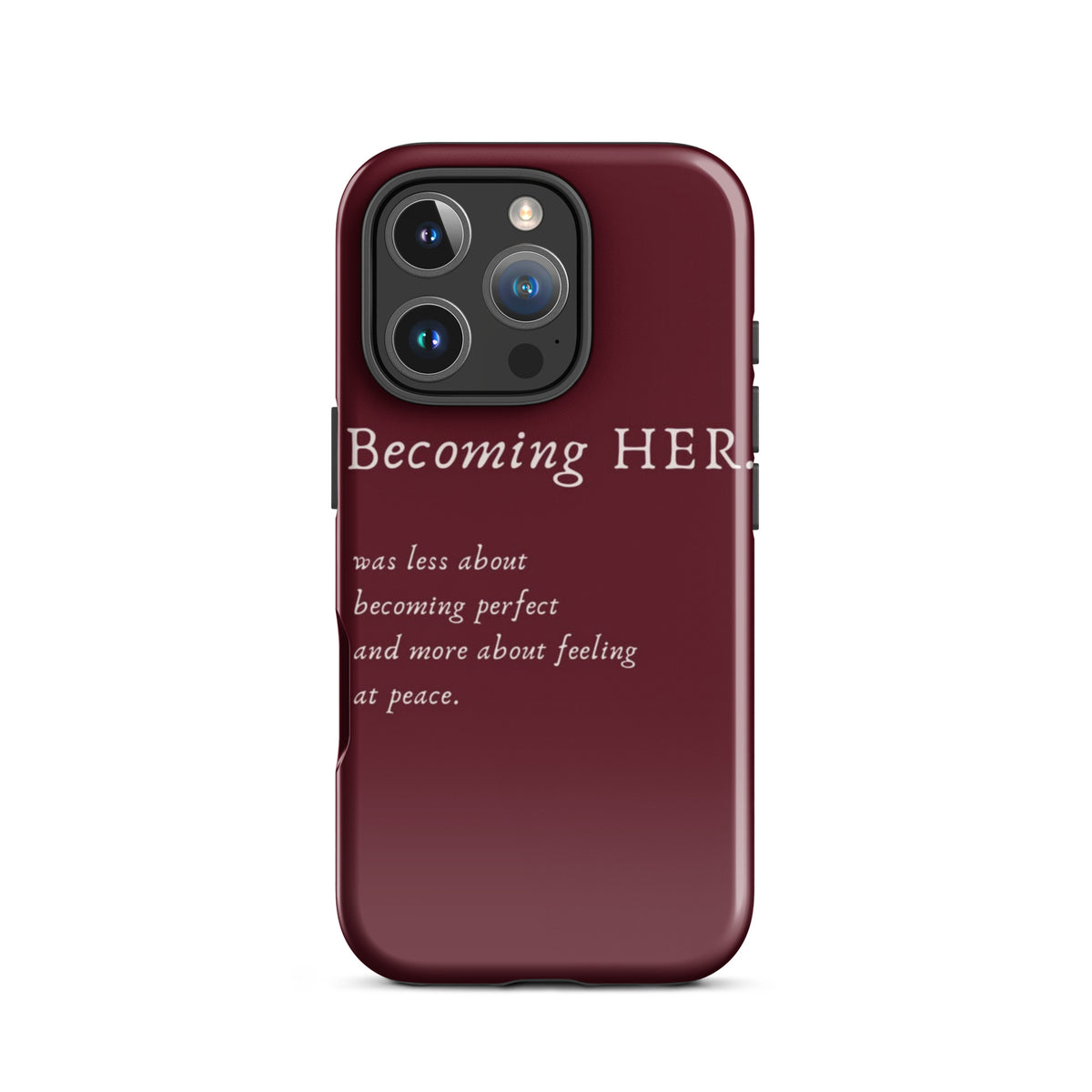 Becoming Her Case for iPhone showcasing elegant design and inspiring message for personal growth and confidence.