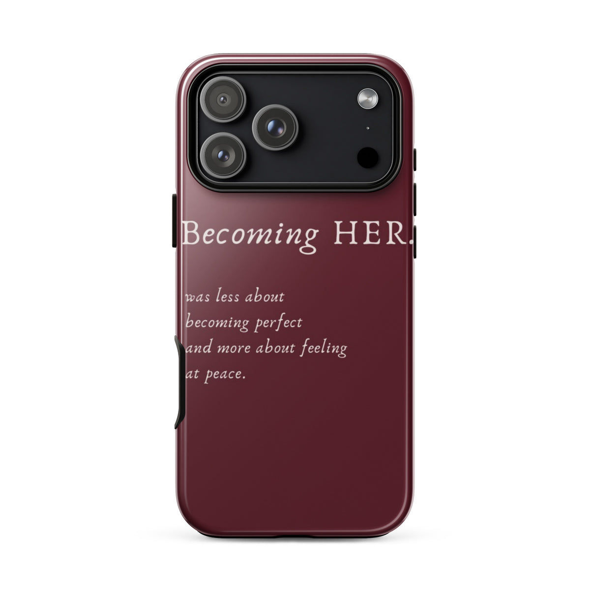 Becoming Her Case for iPhone showcasing elegant design and inspiring message for personal growth and confidence.